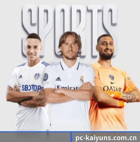 开云体育官网的故事 - 体育资讯内容服务（kaiyun）
